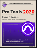 Pro Tools | First 12 - How it Works (Graphically Enhanced Manual)